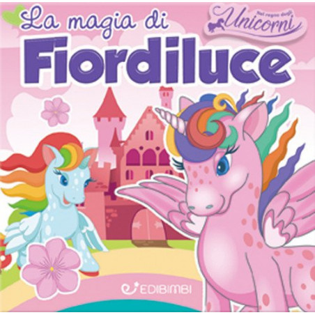 EDICART UNICORNI2 QUADR. MAGIAFIORDILUCE